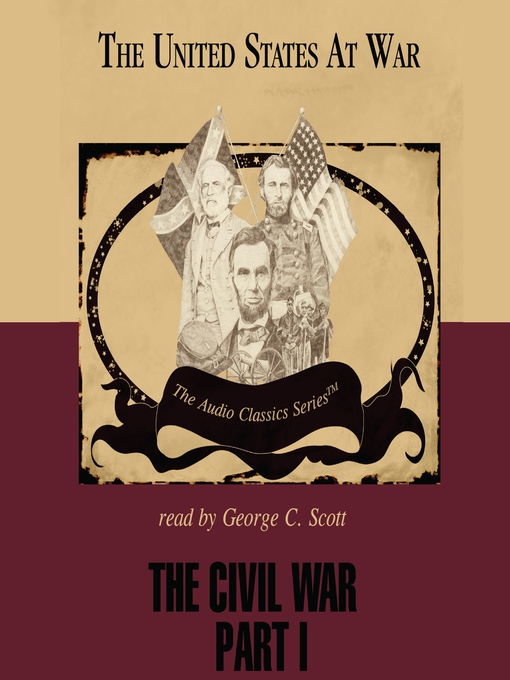 Title details for The Civil War, Part I by Jeffrey Rogers Hummel - Wait list